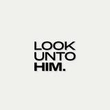 Look Unto Him Decal