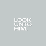 Look Unto Him Decal