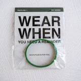WearWhen: You Need a Reminder (Truth 1)