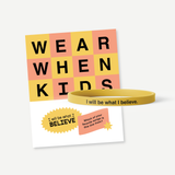 WearWhen Kids: What I Believe