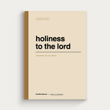 Holiness to the Lord