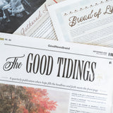 The Good Tidings Quarterly Newspaper