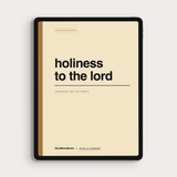 Holiness to the Lord - DIGITAL