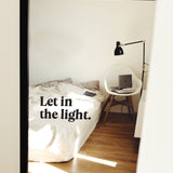 Let in the Light